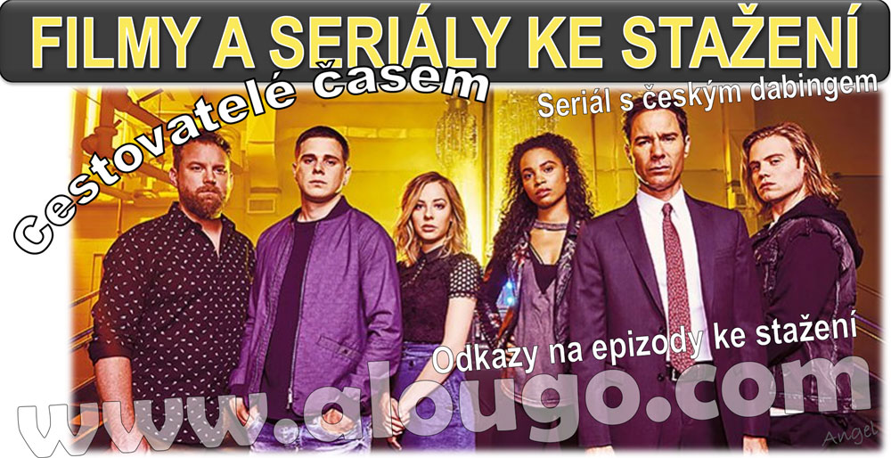 Cestovatelé časem - seriál