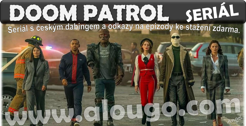 DOOM PATROL - Seriály ke stažení