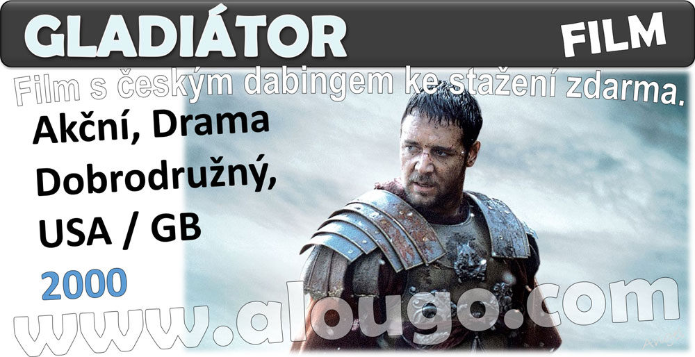 Film ke stažení - GLADIÁTOR - film