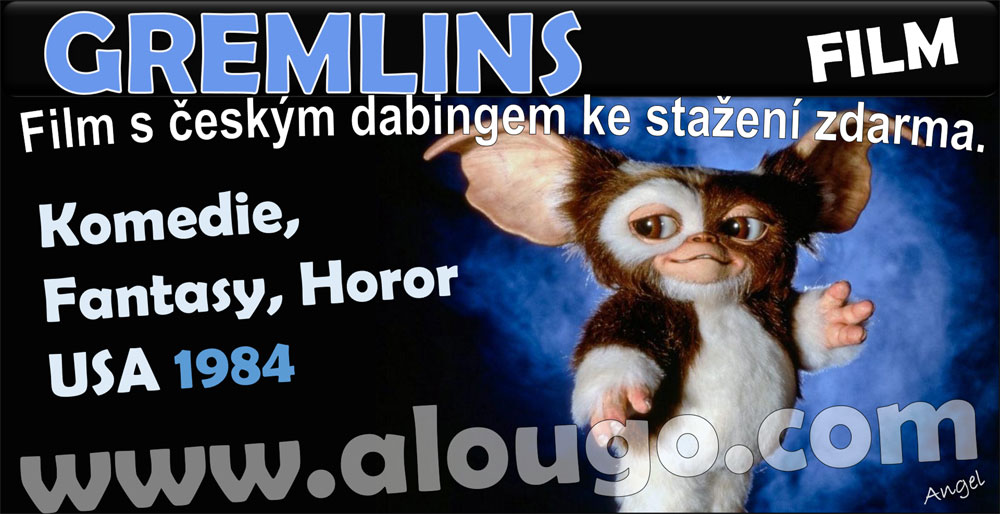 Film ke stažení - GREMLINS - film