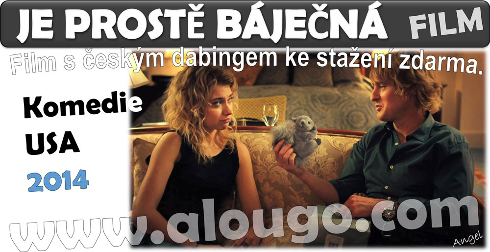 Film ke stažení - JE PROSTĚ BÁJEČNÁ - film