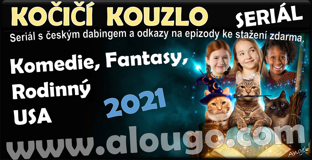 KOČIČÍ KOUZLO - Seriály ke stažení