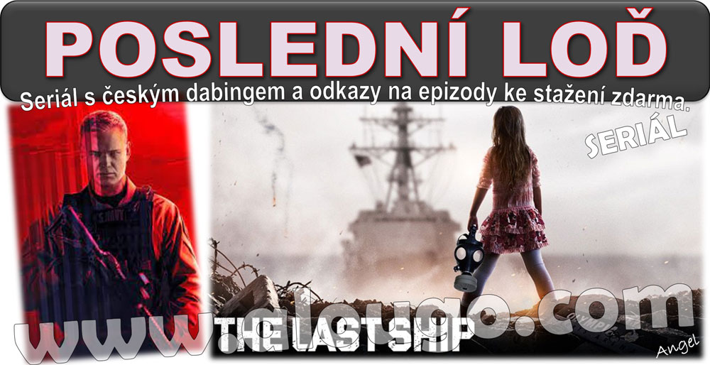 Posledn loď - Seriály ke stažení